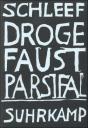 droge-faust-parsifal.jpg